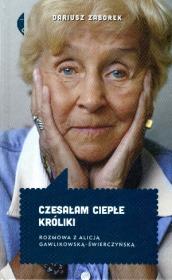 Czesałam ciepłe króliki. Autor: Zaborek Dariusz. Dadada.pl Okładka książki Czesałam ciepłe króliki