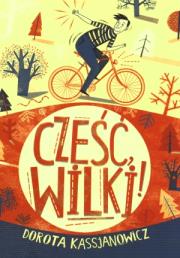 Okładka książki Cześć, wilki!