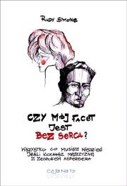 Okładka książki Czy mój facet jest bez serca?