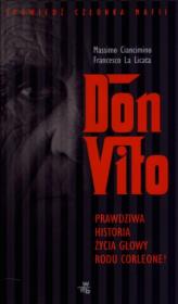 Don Vito. Autor: Ciancimino Massimo, La Licata Francesco. Dadada.pl Okładka książki Don Vito