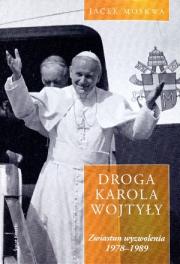 Okładka książki Droga Karola Wojtyły. T.2 Zwiastun wyzwolenia...