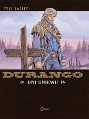 Durango 2 Dni gniewu. Autor: Swolfs Ives. Dadada.pl Okładka książki Durango 2 Dni gniewu