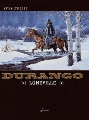 Durango 7 Loneville. Autor: Swolfs Yves. Dadada.pl Okładka książki Durango 7 Loneville