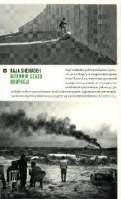 Dziennik czasu okupacji. Autor: Shehadeh Raja. Dadada.pl Okładka książki Dziennik czasu okupacji