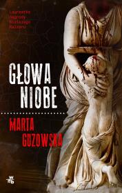 Głowa Niobe. Autor: Marta Guzowska. Dadada.pl Okładka książki Głowa Niobe