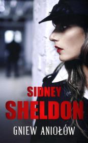 Gniew aniołów. Autor: Sheldon Sidney. Dadada.pl Okładka książki Gniew aniołów