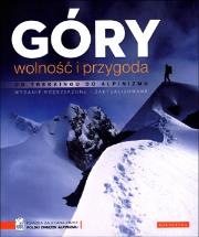Okładka książki Góry, wolność i przygoda