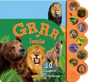 GRRR w lesie. 10 dźwięków dzikich zwierząt. Autor: praca zbiorowa. Dadada.pl Okładka książki GRRR w lesie. 10 dźwięków dzikich zwierząt