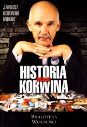 Historia według Korwina. Autor: Korwin-Mikke Janusz. Dadada.pl Okładka książki Historia według Korwina