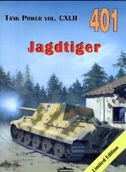 Jagdtiger. Tank Power vol. CXLII 401. Autor: Szubański Rajmund, Janusz Ledwoch, Janusz Magnuski. Dadada.pl Okładka książki Jagdtiger. Tank Power vol. CXLII 401