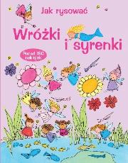 Okładka książki Jak rysować. Wróżki i syrenki