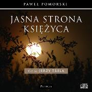 Okładka książki Jasna strona księżyca - Audiobook