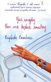 Już nigdy Pan nie będzie smutny. Autor: Baptiste Beaulieu. Dadada.pl Okładka książki Już nigdy Pan nie będzie smutny