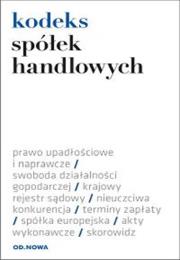 Kodeks spółek handlowych. Autor: Agnieszka Kaszok. Dadada.pl Okładka książki Kodeks spółek handlowych