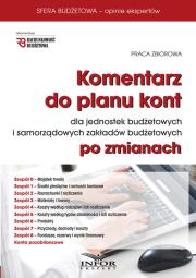 Opakowanie Komentarz do planu kont dla jednostek budżetowych i samorządowych zakładów budżetowych po zmianach