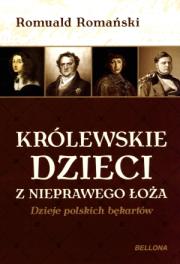 Okładka książki Królewskie dzieci z nieprawego łoża