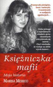 Księżniczka mafii. Autor: Marisa Merico. Dadada.pl Okładka książki Księżniczka mafii
