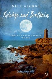 Księżyc nad Bretanią. Autor: Nina George. Dadada.pl Okładka książki Księżyc nad Bretanią