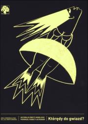 Którędy do gwiazd?. Autor: Czerwińska-Rydel Anna. Dadada.pl Okładka książki Którędy do gwiazd?