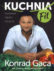 Kuchnia Fit. Autor: Konrad Gaca. Dadada.pl Okładka książki Kuchnia Fit