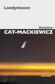 Londyniszcze. Autor: Stanisław Cat-Mackiewicz. Dadada.pl Okładka książki Londyniszcze
