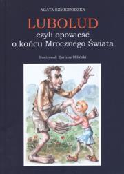 Lubolud. Autor: Szmigrodzka Anna. Dadada.pl Okładka książki Lubolud
