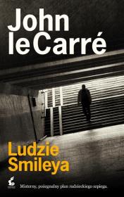 Ludzie Smileya. Autor: Le Carre John. Dadada.pl Okładka książki Ludzie Smileya
