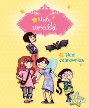 Okładka książki Małe wróżki Pani czarownica