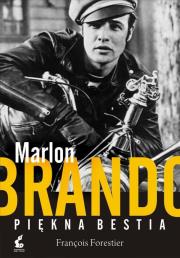 Okładka książki Marlon Brando. Piękna bestia