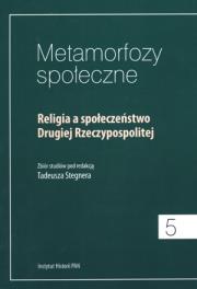Okładka książki Metamorfozy społeczne