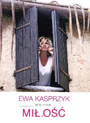 Okładka książki MIŁ.OŚĆ - Ewa Kasprzyk