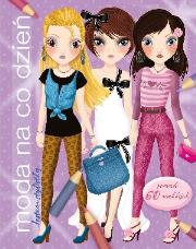 Okładka książki Moda na co dzień. Jestem stylistką!