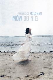 Okładka książki Mów do niej