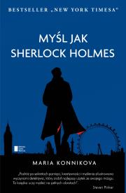 Okładka książki Myśl jak Sherlock Holmes