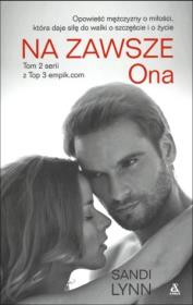 Okładka książki Na zawsze T.2 Ona