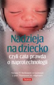 Okładka książki Nadzieja na dziecko czyli cała prawda o naprotechnologii