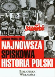 Okładka książki Najnowsza spiskowa historia Polski