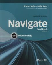 Okładka książki Navigate Intermediate B1+ Workbok With Key + CD