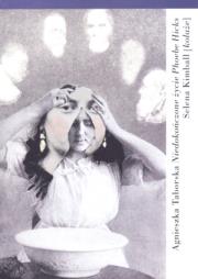 Okładka książki Niedokończone życie Phoebe Hicks