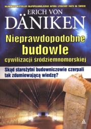 Okładka książki Nieprawdopodobne budowle cywilizacji śródziemnomorskiej