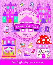 Okładka książki Niezwykłe domki dla lalek. Zadania z naklejkami