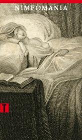 Okładka książki Nimfomania, czyli Traktat o szale macicznym
