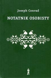 Notatnik osobisty Ze wspomnień. Autor: Joseph Conrad. Dadada.pl Okładka książki Notatnik osobisty Ze wspomnień