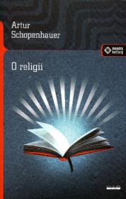 O religii. Autor: Artur Schopenhauer. Dadada.pl Okładka książki O religii