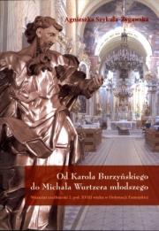 Okładka książki Od Karola Burzyńskiego do Michała Wurtzera młodszego