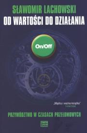 Okładka książki Od wartości do działania. Przywództwo...