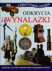 Okładka książki Odkrywanie świata - Odkrycia i wynalazki