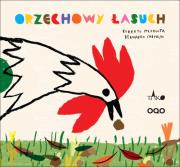Orzechowy łasuch. Autor: Mezquita Roberto. Dadada.pl Okładka książki Orzechowy łasuch
