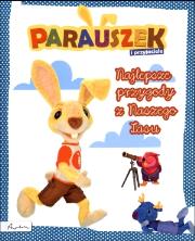 Parauszek i przyjaciele. Najlepsze przygody z.... Autor: Opracowanie zbiorowe. Dadada.pl Okładka książki Parauszek i przyjaciele. Najlepsze przygody z...