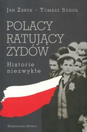 Okładka książki Polacy ratujący Żydów Historie niezwykłe